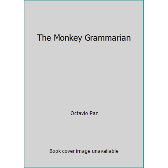 Pre-Owned The Monkey Grammarian (Paperback) 0394178092 9780394178097