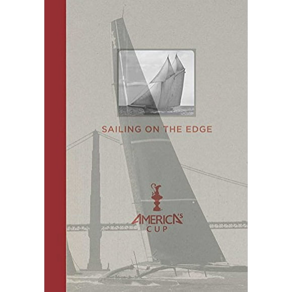 Sailing on the Edge : Coupe d'Amérique
