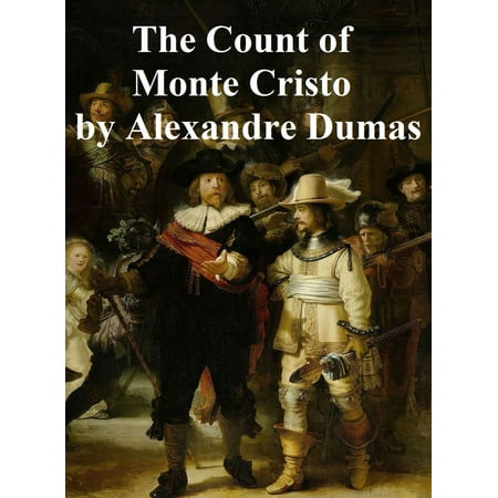 The Count of Monte Cristo, in English translation -