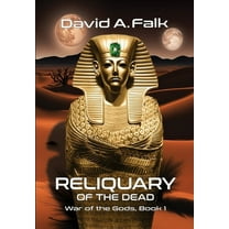 War of the Gods Reliquary of the Dead, Book 1, (Hardcover)
