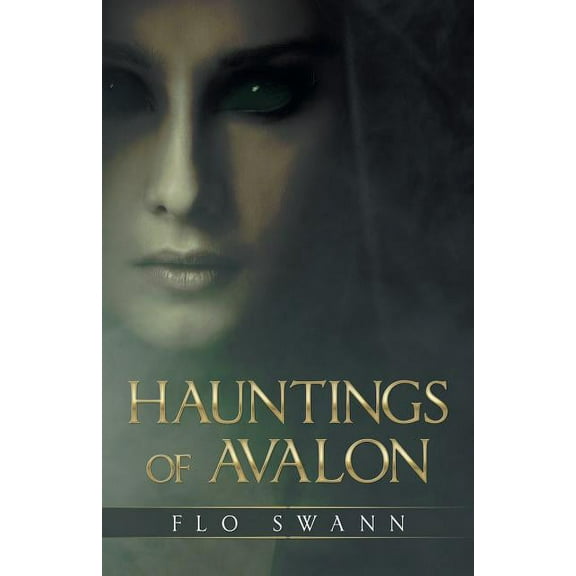 Hauntings of Avalon