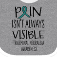 thumbnail image 4 of Inktastic Trigeminal Neuralgia Awareness Pain Isn't Always Visible Boys or Girls Baby Bib, 4 of 4