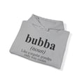 thumbnail image 4 of Bubba Grandpa Fathers Day Definition Hoodie, Gifts, Hooded Sweatshirt, 4 of 4