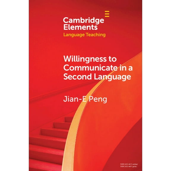 Elements in Language Teaching Willingness to Communicate in a Second Language, (Paperback)