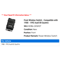 thumbnail image 2 of Front Window Switch - Compatible with 1988 - 1992 Audi 80 Quattro 1989 1990 1991, 2 of 2