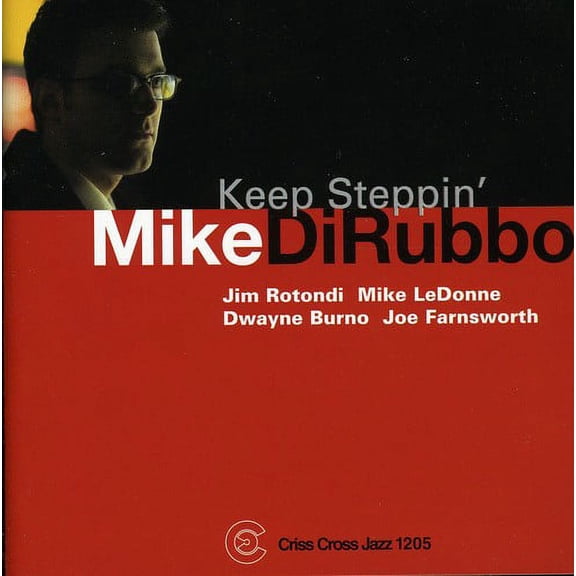 Mike Dirubbo - Keep Steppin' - Music & Performance - CD