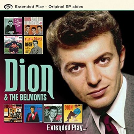 Dion & the Belmonts - Extended Play [CD] (The Best Of Dion And The Belmonts)
