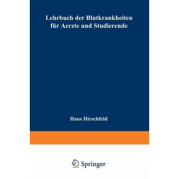 Lehrbuch Der Blutkrankheiten FÃ¼r Aerzte Und Studierende, (Paperback)