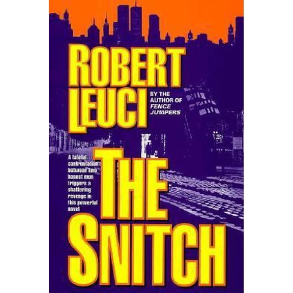 Pre-Owned Snitch (Hardcover) 0312147392 9780312147396