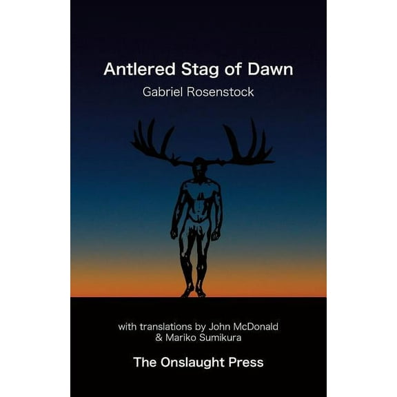 Antlered Stag of Dawn (Paperback)