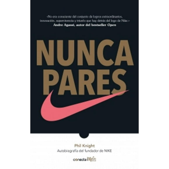 NUNCA PARES CONECTA PHIL KNIGHT