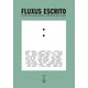 thumbnail image 1 of FLUXUS ESCRITO: ACTOS TEXTUALES ANTES Y DESPUES DE FLUXUS CAJA NEGRA EDITORA VV.AA., 1 of 1