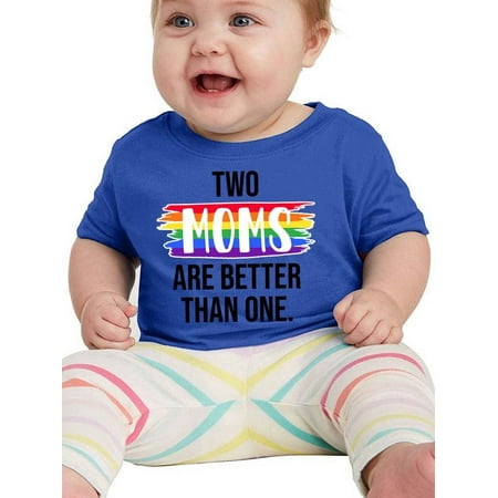 

Two Moms Are Better Than One T-Shirt Infant -Smartprints Designs 18 Months