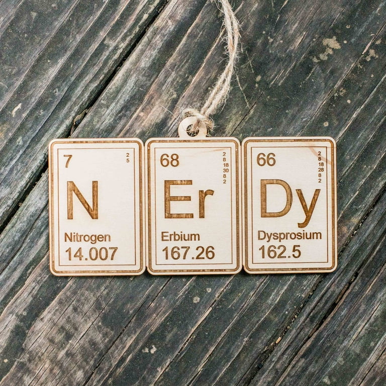 Ornament - Periodic Table Nerdy - Raw Wood 3x5in Ornament - Periodic Table Nerdy - Raw Wood 3x5in