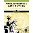 thumbnail image 2 of Math Adventures with Python: An Illustrated Guide to Exploring Math with Code, 2 of 5