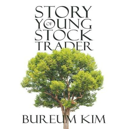 Story of Young Stock Trader - eBook