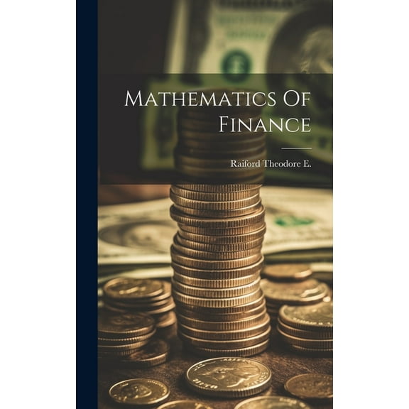 Mathematics Of Finance (Hardcover)
