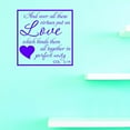thumbnail image 1 of Over All These Virtues Put On Love Which Binds Them All Together In Perfect Unity. Col 3:14 Wall Decal Art Size: 16x16 Inches Color: Purple, 1 of 1