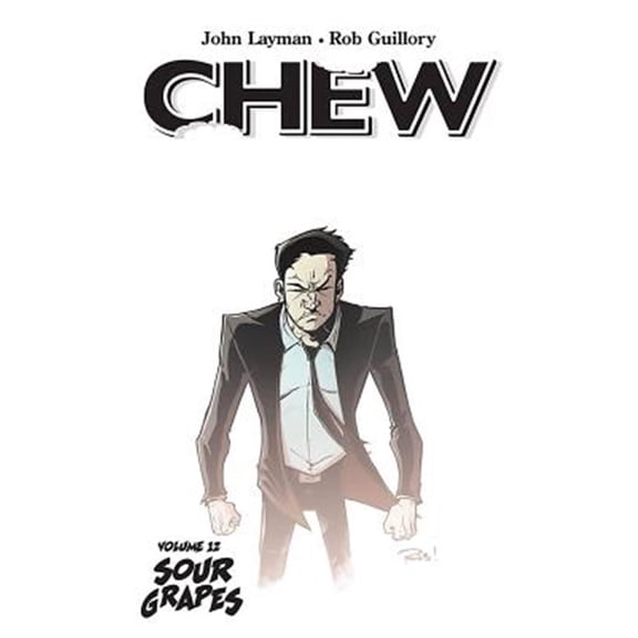 Pre-Owned Chew Volume 12: Sour Grapes (Paperback)
