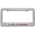 thumbnail image 1 of I'd Rather Be Playing Baseball License Plate Frame, 1 of 1