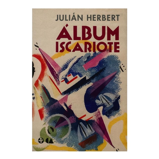 Álbum Iscariote Era Julian Herbert