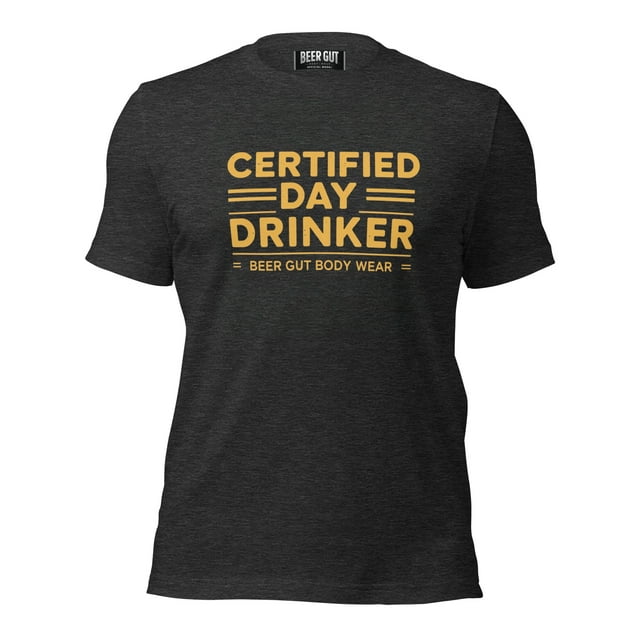 Certified Day Drinker #6 Unisex t-shirt