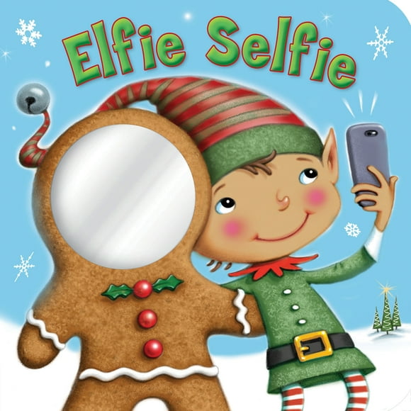Elfie Selfie (Board Book)