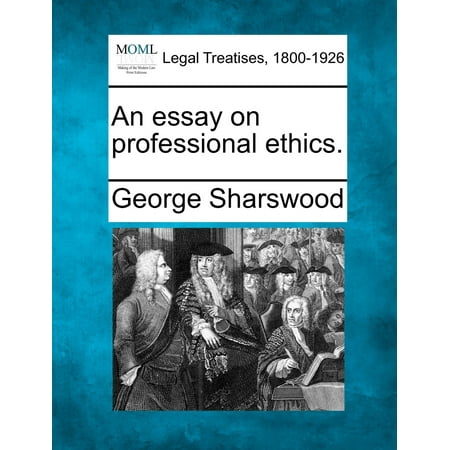 Essay on professional ethics