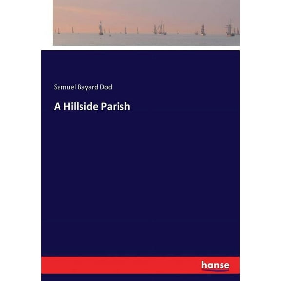 A Hillside Parish, (Paperback)