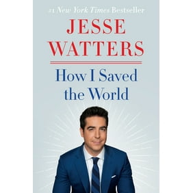 How I Saved the World (Hardcover)