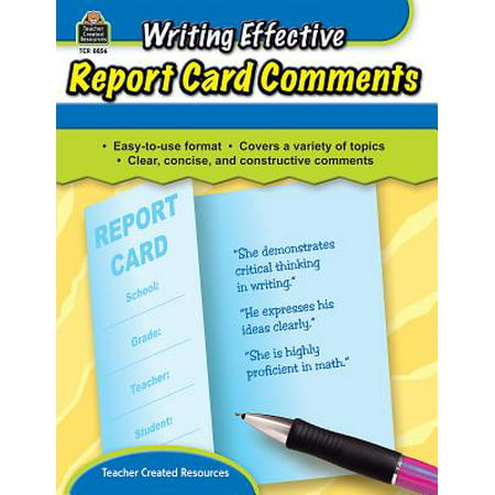 Writing Effective Report Card Comments (Best Report Card Comments)