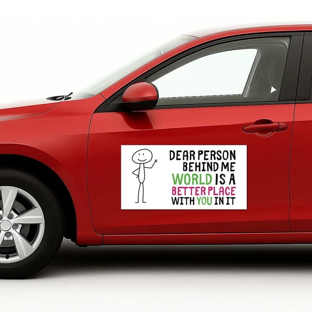 Dear Person Behind Me World Car Magnet Sign by DC | Flexible Car Magnetic Sheets with Adhesive Backing | 10"x20" Bumper Magnet Sticker for Vehicles, Trucks & Business Advertising Signs 2 PC, USA Made