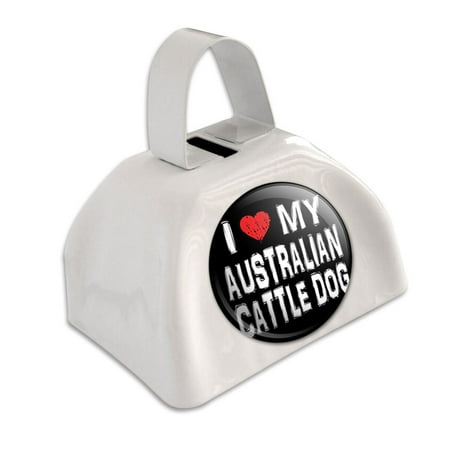 I Love My Australian Cattle Dog Stylish White Cowbell Cow Bell