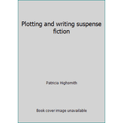 Plotting and writing suspense fiction, Used [Hardcover]