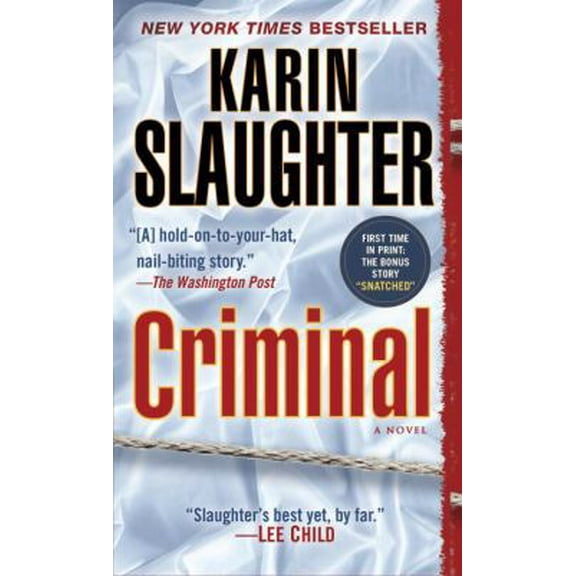 Pre-Owned Criminal (with bonus novella Snatched): A Novel (Will Trent), 9780345528520, 0345528522, Paperback, Reprint edition