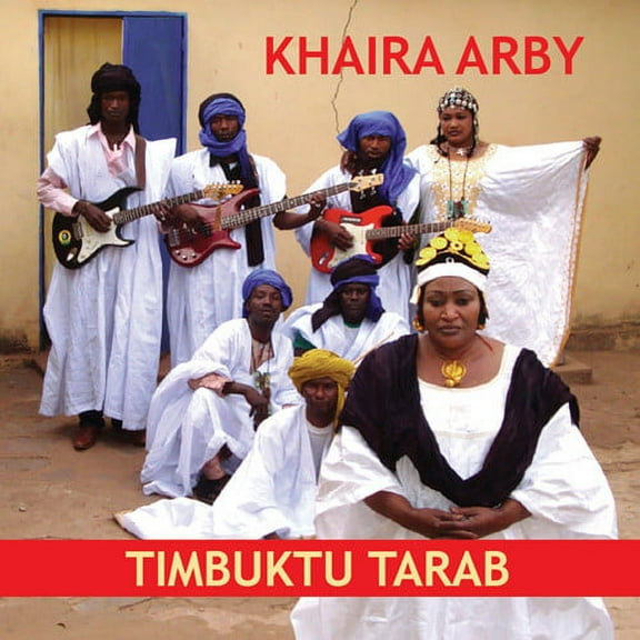 Khaira Arby - Timbuktu Tarab - World / Reggae - CD