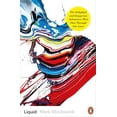 thumbnail image 1 of Pre-Owned Liquid: The Delightful and Dangerous Substances That Flow Through Our Lives (Paperback) 0241977320 9780241977323, 1 of 2