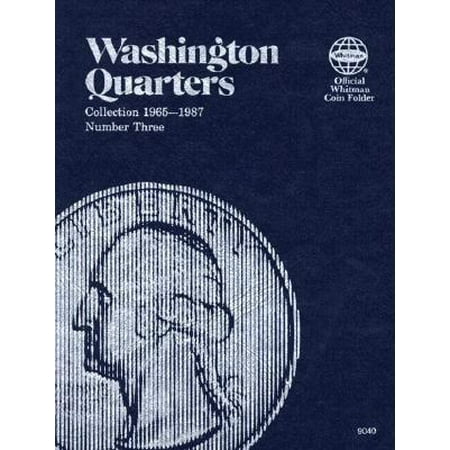 Official Whitman Coin Folder: Washington Quarters: Collection 1965-1987, Number Three