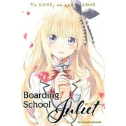 Boarding School Juliet: Boarding School Juliet 1 (Series #1) (Paperback)