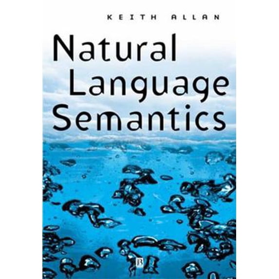 Pre-Owned Natural Language Semantics (Paperback) 0631192972 9780631192978