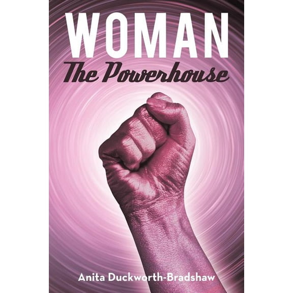 Woman the Powerhouse (Paperback)