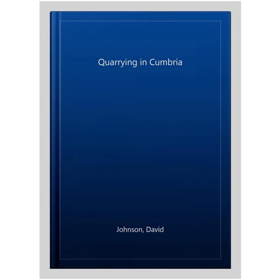 Pre-Owned Quarrying in Cumbria (Paperback)