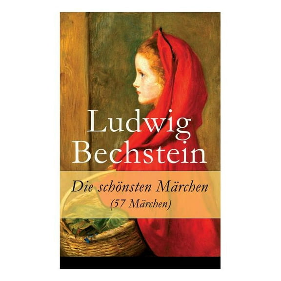 Die schönsten Märchen (57 Märchen), (Paperback)