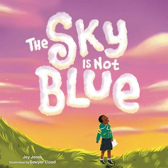The Sky Is Not Blue, (Hardcover)