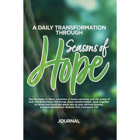 A Daily Transformation Through Seasons of Hope, (Paperback)