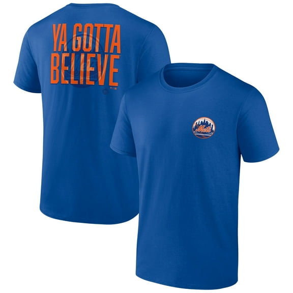 Men's Royal New York Mets Bring It Ya Gotta Believe T-Shirt