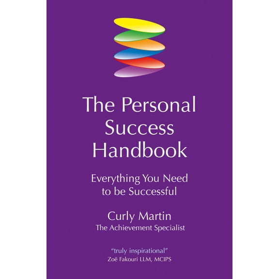 The Personal Success Handbook: Everything You Need to Be Successful, (Paperback)