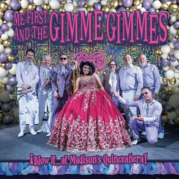Me First / Gimme Gimmes - Blow It At Madison's Quinceanera! - Music & Performance - CD