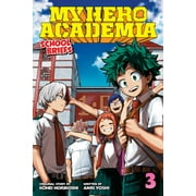 ANRI YOSHI; KOHEI HORIKOSHI; CALEB COOK My Hero Academia: School Briefs: My Hero Academia: School Briefs, Vol. 3 : Dorm Days (Series #3) (Paperback)