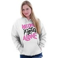 thumbnail image 5 of No One fights Alone Breast Cancer Hoodie Sweatshirt Women Brisco Brands L, 5 of 6